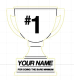 Personalized Fridge Magnet | #1 for doing the bare minimum