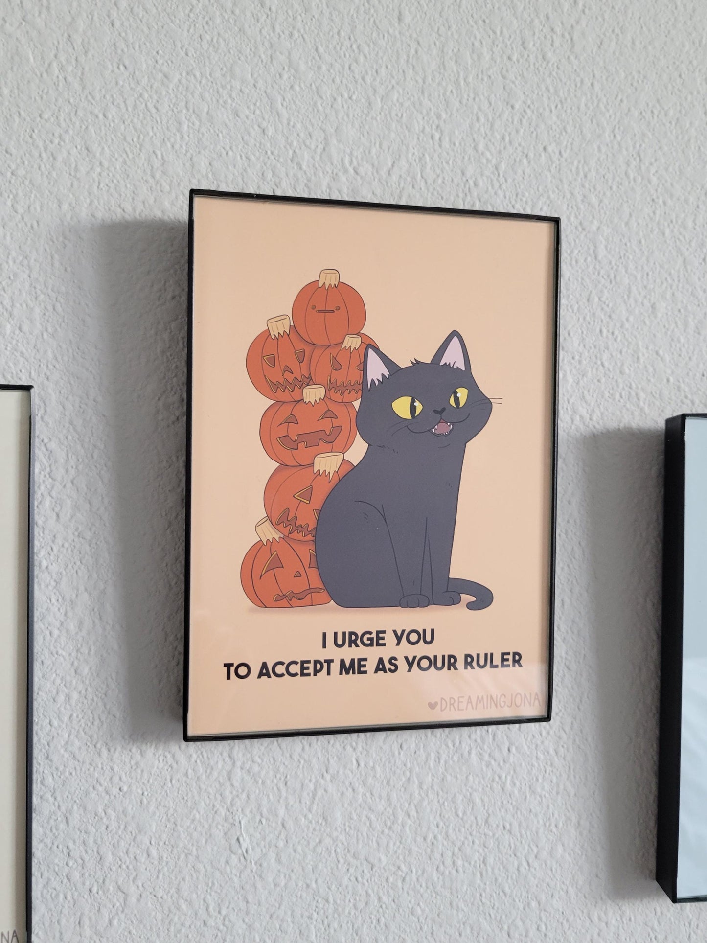 I Urge You to Accept Me as Your Ruler Art Print | 5 x 7