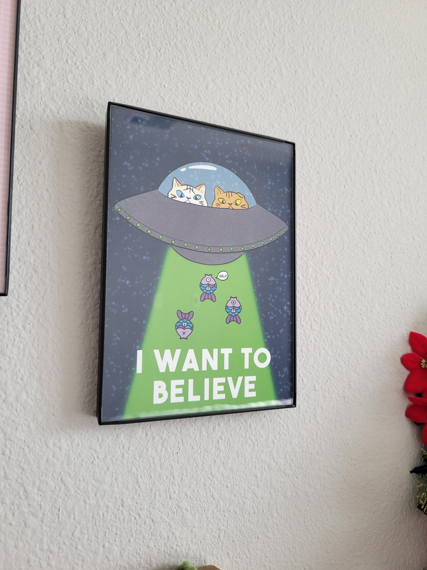 I Want to Believe | Funny UFO Cat Art Print 5 x 7